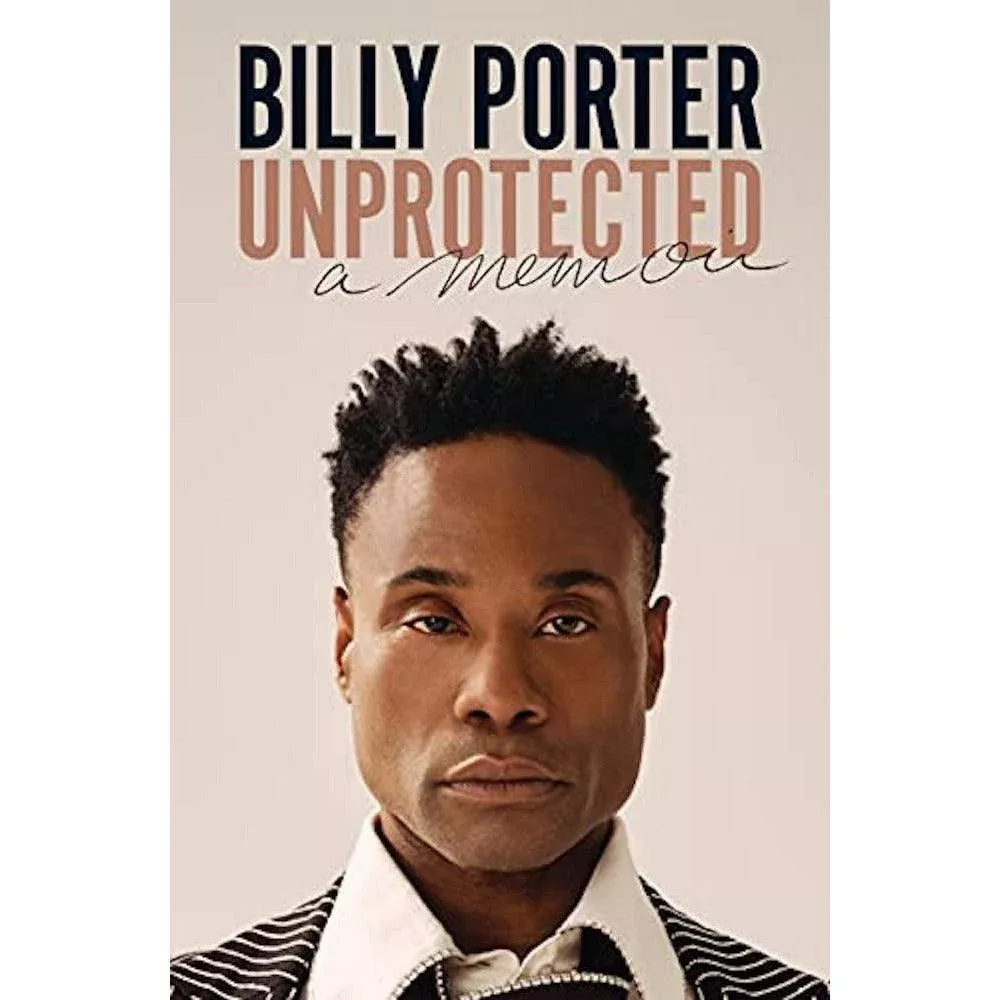 Unprotected by Billy Porter